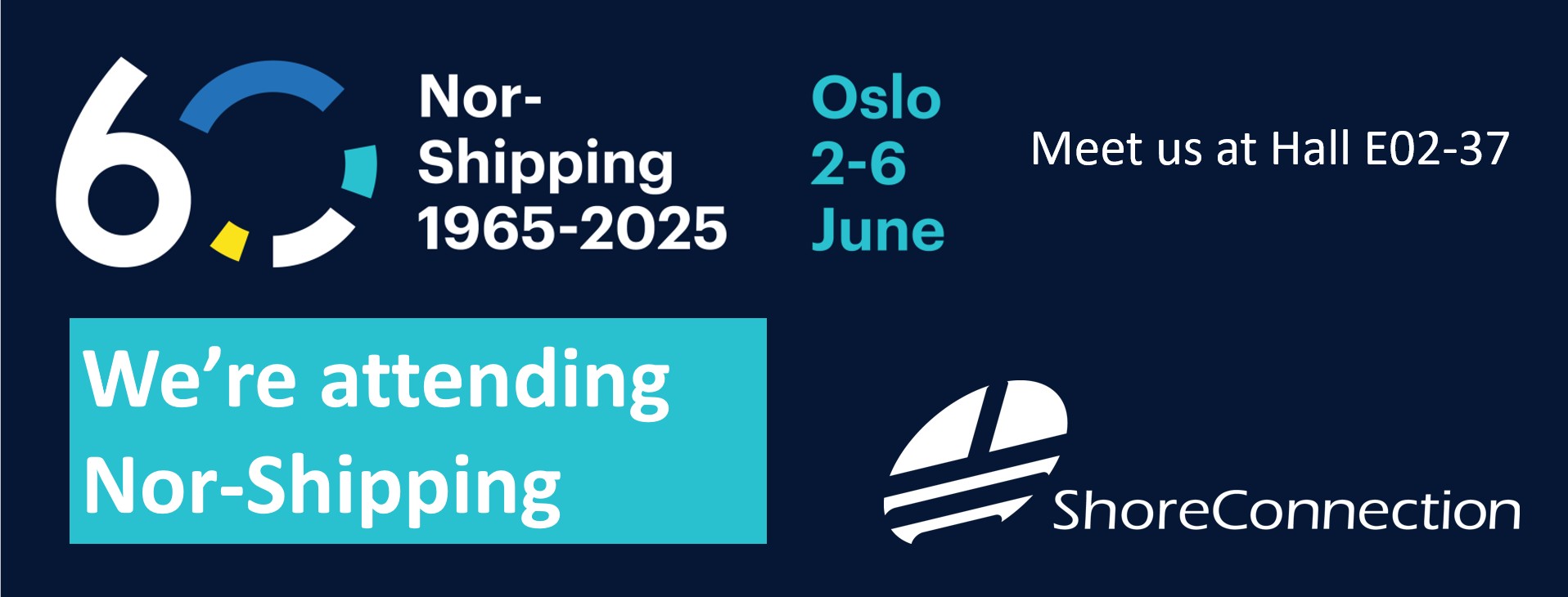 Meet us at Nor-Shipping 1
